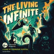 The Living Infinite : A Game of Submarine Survival