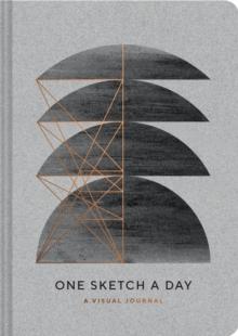 Modern One Sketch a Day : A Visual Journal