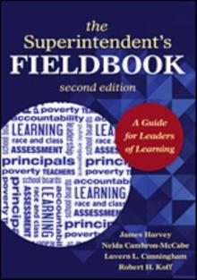 The Superintendent's Fieldbook : A Guide for Leaders of Learning