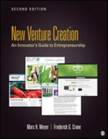 New Venture Creation : An Innovator's Guide to Entrepreneurship