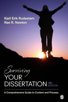 Surviving Your Dissertation : A Comprehensive Guide to Content and Process