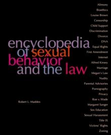 Encyclopedia of Sexual Behavior and the Law