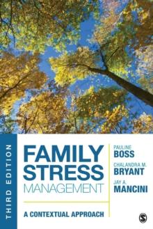 Family Stress Management : A Contextual Approach