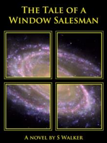 Tale of a Window Salesman