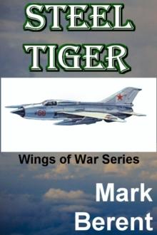 Steel Tiger : WINGS OF WAR, #2