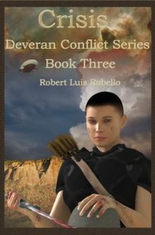 Crisis: Deveran Conflict Series Book III