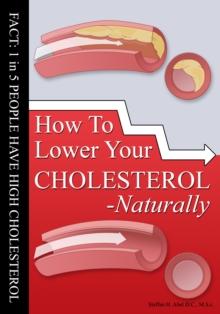 How To Lower Your Cholesterol Naturally