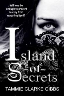 ISLAND OF SECRETS: Time Travel, Gothic Romance