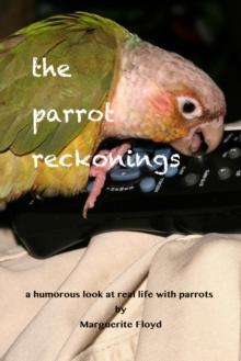 Parrot Reckonings