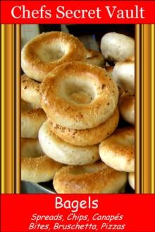 Bagels: Spreads, Chips, Canapes, Bites, Bruschetta, Pizzas