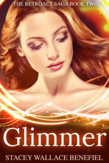 Glimmer (The Retroact Saga Book 2)