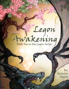 Legon Awakening: Book One in the Legon Series : Legon, #1