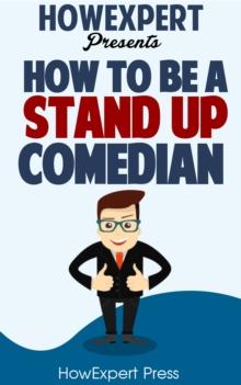 How To Be a Stand Up Comedian