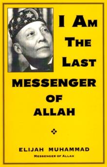 I Am The Last Messenger of Allah