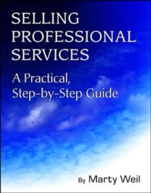 Selling Professional Services: A Practical, Step-by-Step Guide