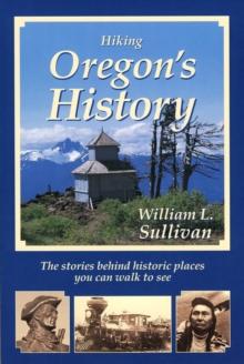 Hiking Oregon's History