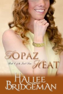 Topaz Heat: Book 4 in the Jewel Series