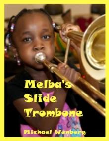 Melba's Slide Trombone