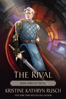 Rival: Book Three of The Fey