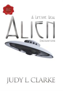 Alien Encounters : A Lifetime Deal