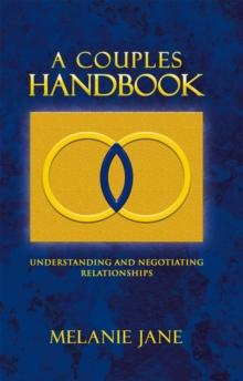 A Couples Handbook : Understanding and Negotiating Relationships