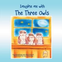 Imagine Me with the Three Owls