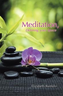 Meditation, Defining Your Space