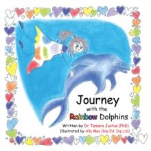 Journey with the Rainbow Dolphins