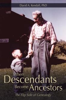 When Descendants Become Ancestors : The Flip Side of Genealogy