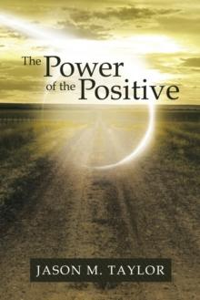 The Power of the Positive