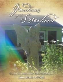 Gardens of the Sisterhood : Create Your Own Mystical Garden