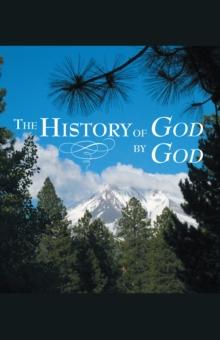 The History of God by God