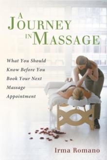 A Journey in Massage : What You Should Know Before You Book Your Next Massage Appointment