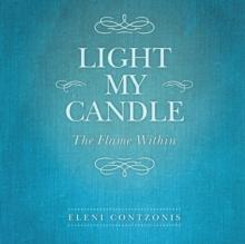 Light My Candle : The Flame Within