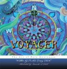 Voyager : The Art of Pure Awareness