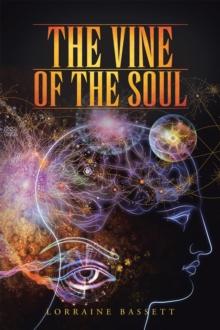 The Vine of the Soul