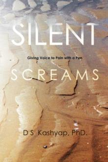 Silent Screams : Giving Voice to Pain with a Pen