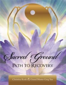 Sacred Ground : Path to Recovery