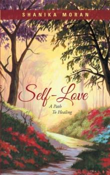 Self-Love : A Path to Healing