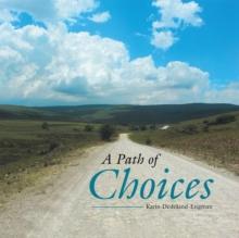 A Path of Choices