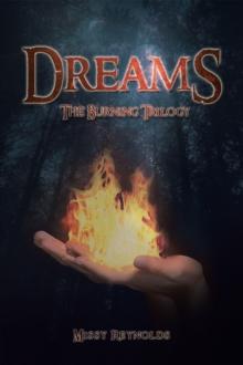 Dreams : The Burning Trilogy