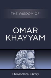 The Wisdom of Omar Khayyam