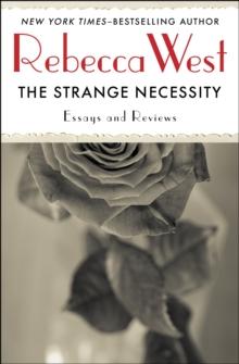 The Strange Necessity : Essays and Reviews