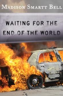 Waiting for the End of the World