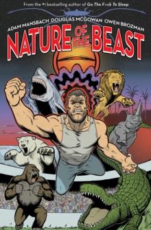 Nature of the Beast : A Graphic Novel