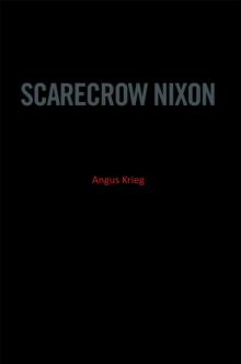 Scarecrow Nixon