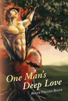 One Man's Deep Love