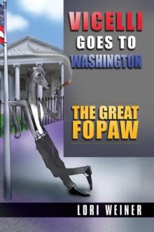 Vicelli Goes to Washington : The Great Fopaw