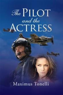 The Pilot and the Actress