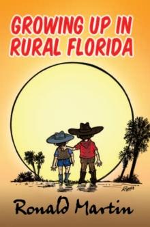 Growing up in Rural Florida